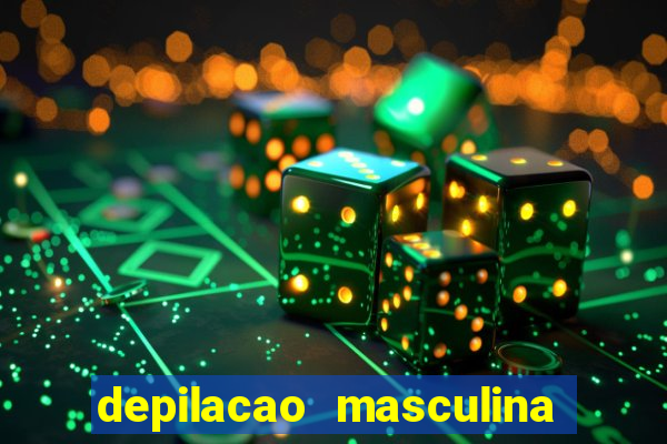 depilacao masculina porto alegre